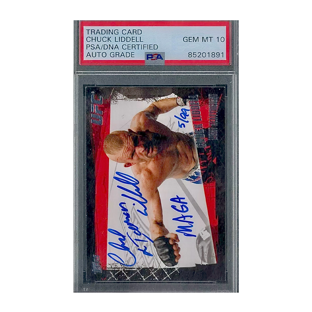 2010 Chuck Liddell Signed Limited Edition /99 Topps Rookie Card Inscribed "MAGA" PSA 10