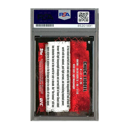 2010 Chuck Liddell Signed Limited Edition /99 Topps Rookie Card Inscribed "MAGA" PSA 10